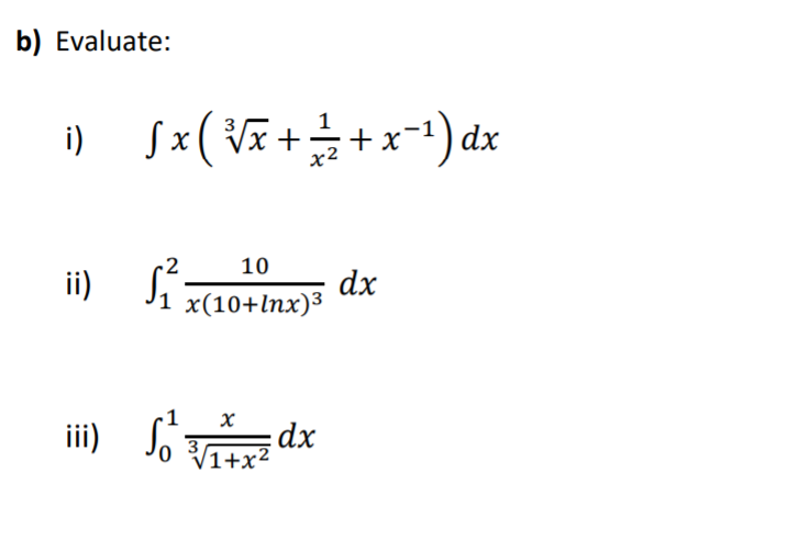 Answered B Evaluate I Sx V X Dx 2 10 Dx Bartleby