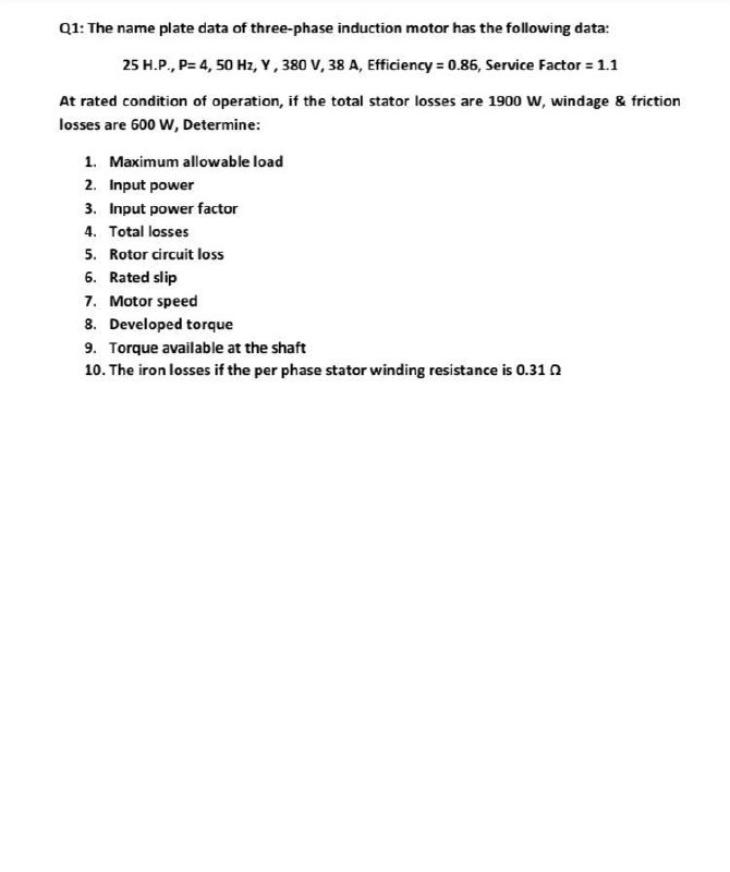 Answered Q1 The Name Plate Data Of Three Phase Bartleby