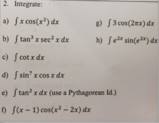 Answered 2 Integrate A Sx Cos X Dx G 3 Bartleby