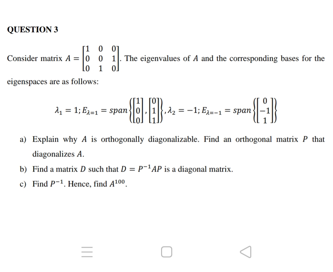 Answered Question 3 1 Consider Matrix A 0 Lo Bartleby 5544