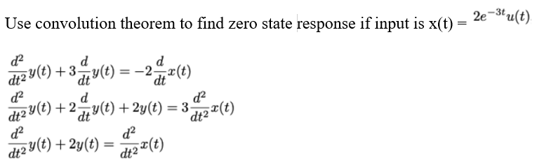 Answered Use Convolution Theorem To Find Zero Bartleby