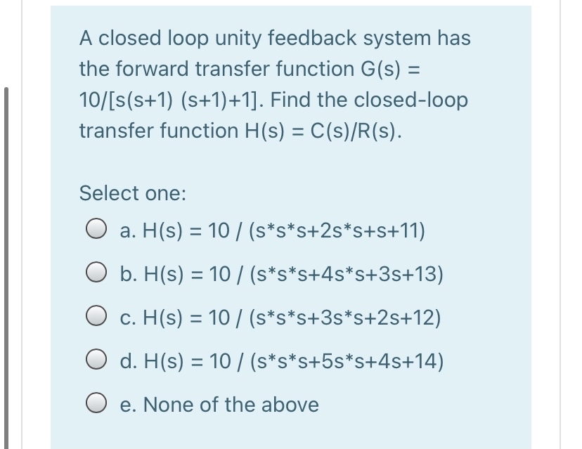 Answered A Closed Loop Unity Feedback System Has Bartleby