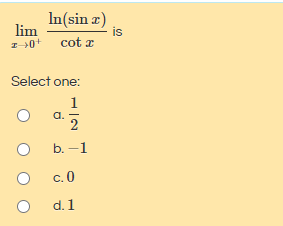 Answered In Sin Ae Is Cot Z Lim Select One 1 A Bartleby