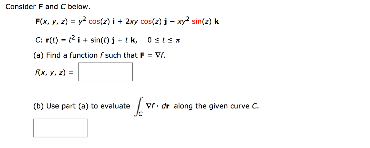 Answered Consider F And C Below F X Y Z Y2 Bartleby