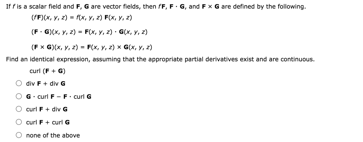 Answered If F Is A Scalar Field And F G Are Bartleby