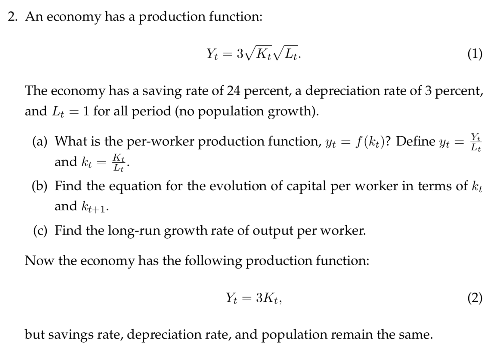 Answered: 2. An Economy Has A Production… | Bartleby