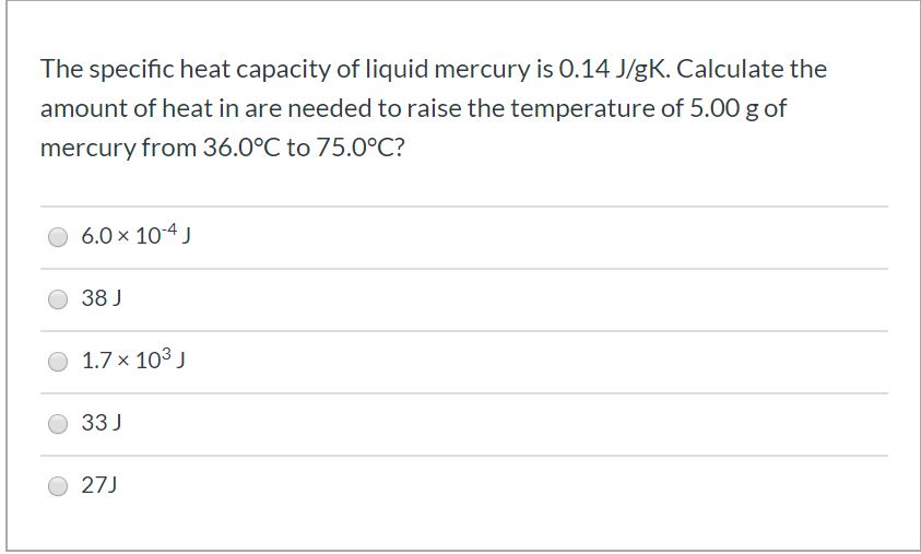 Answered The Specific Heat Capacity Of Liquid Bartleby