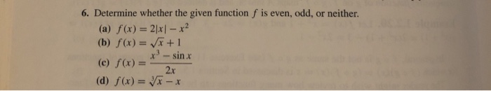 Answered 6 Determine Whether The Given Function Bartleby