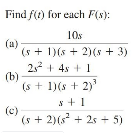 Answered Find F T For Each F S 10s A S Bartleby