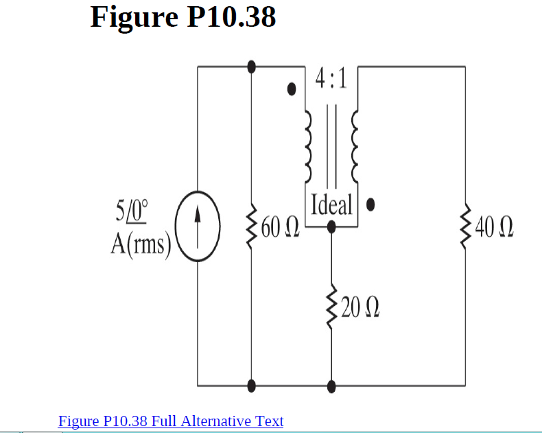 Answered Figure P10 38 4 1 5 0 A Rms Ideal Bartleby