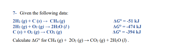 Answered 7 Given The Following Data 2h2 G Bartle