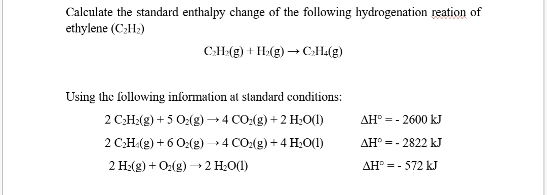 Answered Calculate The Standard Enthalpy Change Bartleby