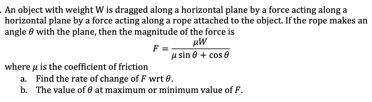 Answered An Object With Weight W Is Dragged Bartleby