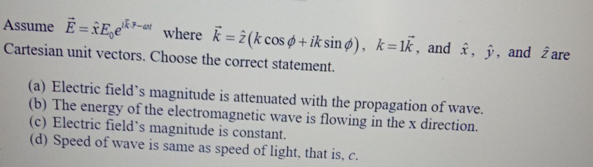 Answered Assume E Re E Et Where K 2 K Cos Bartleby