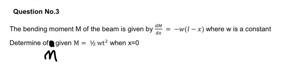 Answered Question No 3 Dm The Bending Moment M Bartleby