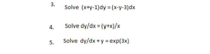 Answered 3 Solve X Y 1 Dy X Y 3 Dx 4 Solve Bartleby