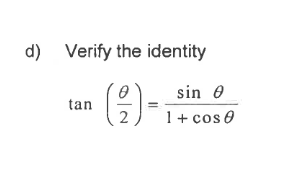 Answered D Verify The Identity Sin 0 Tan 2 1 Bartleby