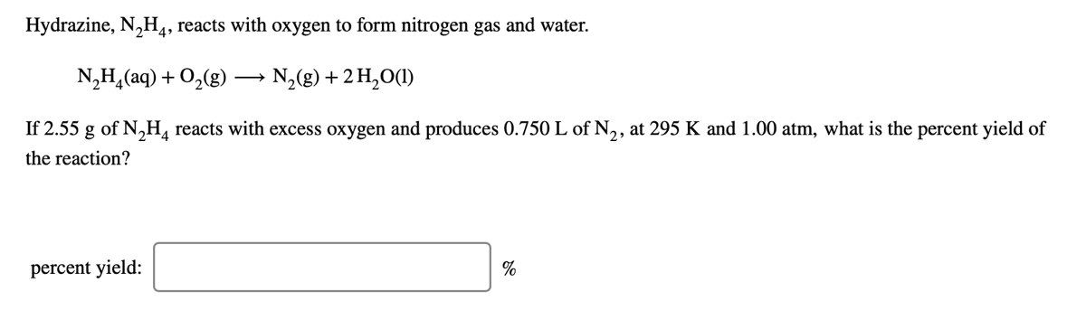 Answered Hydrazine N H Reacts With Oxygen To Bartleby