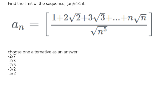 Answered Find The Limit Of The Sequence An N21 Bartleby