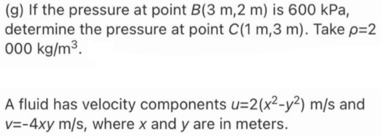 Answered G If The Pressure At Point B 3 M 2 M Bartleby