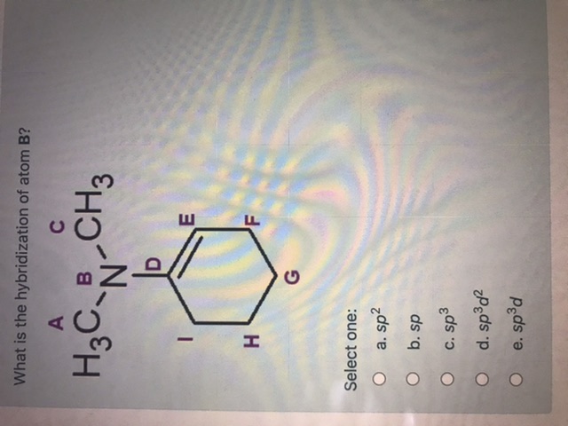 Answered What Is The Hybridization Of Atom B A Bartleby