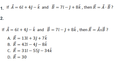 Answered If A 61 4j K And B 7i J 8k Bartleby