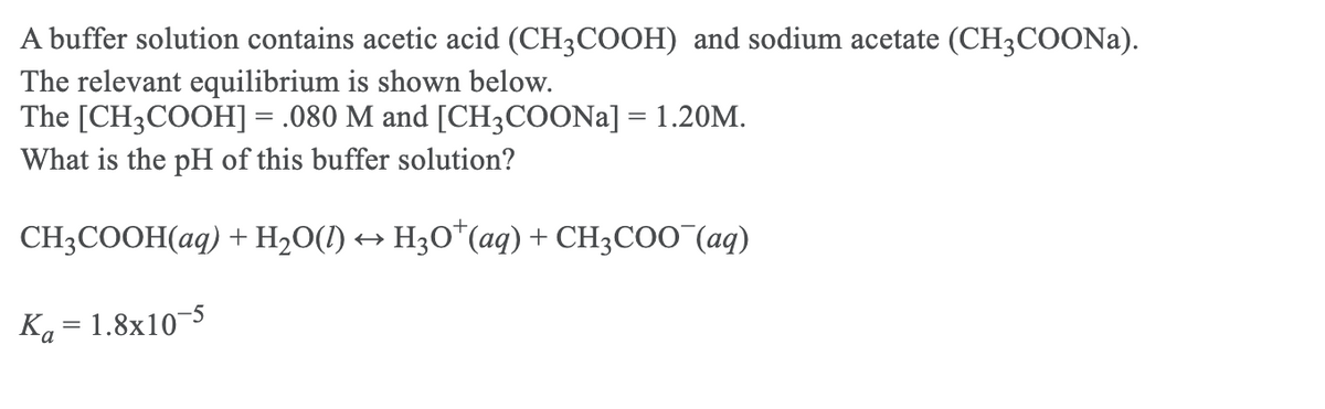 Answered: A buffer solution contains acetic acid… | bartleby