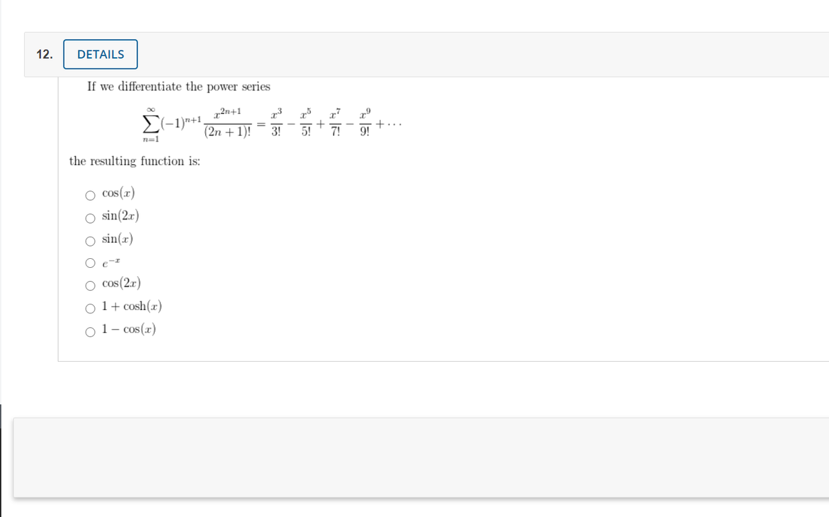 Answered If We Differentiate The Power Series Bartleby