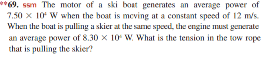 Answered 69 Ssm The Motor Of A Ski Boat Bartleby