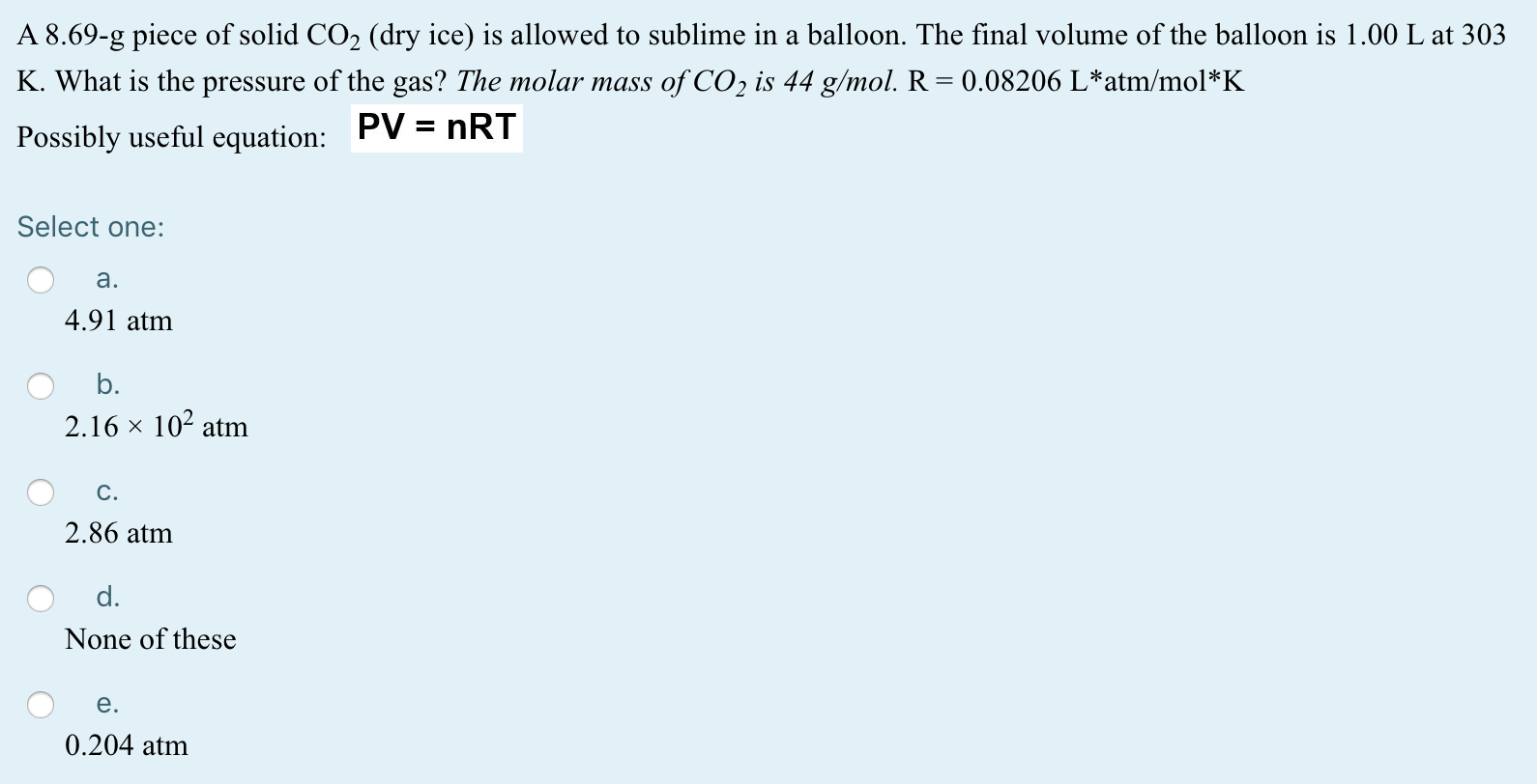 Answered A 8 69 G Piece Of Solid Co2 Dry Ice Bartleby