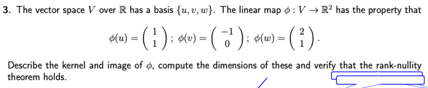 Answered 3 The Vector Space V Over R Has A Bartleby