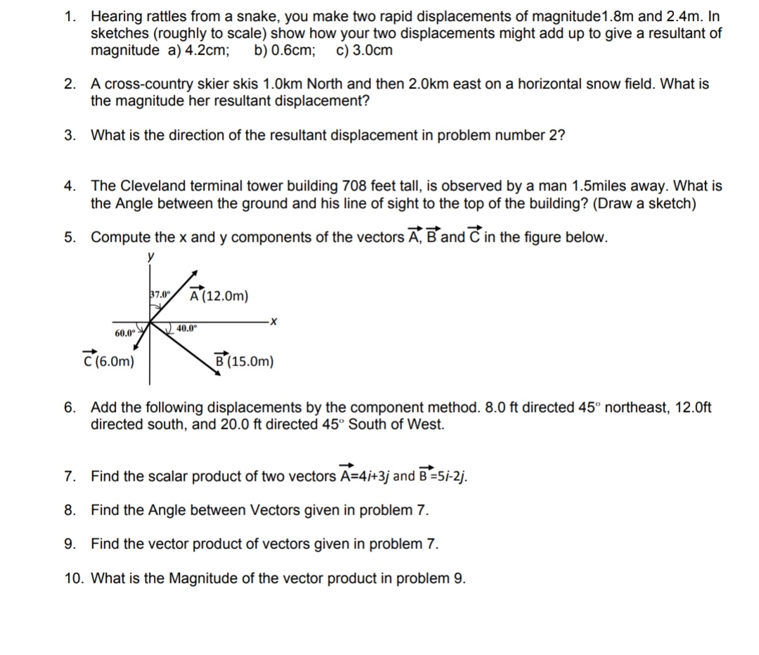 Answered: 2. A cross-country skier skis 1.0km… | bartleby