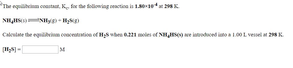 Answered: The equilibrium constant, K, for the… | bartleby