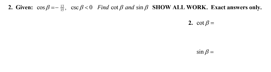 Answered 2 Given Cos Ss Csc Ss 0 Find Cot Ss Bartleby