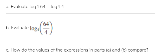 Answered A Evaluate Log4 64 Log4 4 64 B Bartleby