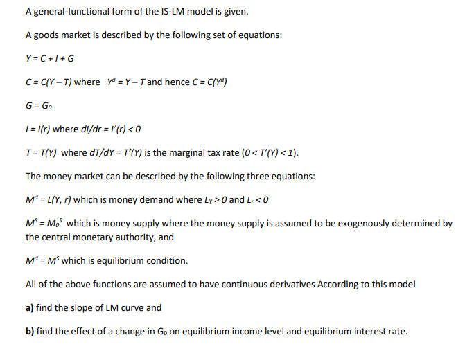 Answered A General Functional Form Of The Is Lm Bartleby