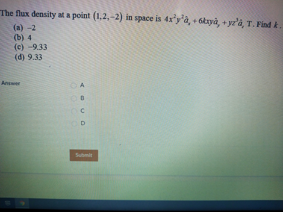 Answered The Flux Density At A Point 1 2 2 In Bartleby