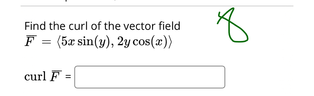 Answered Find The Curl Of The Vector Field F 5x Bartleby