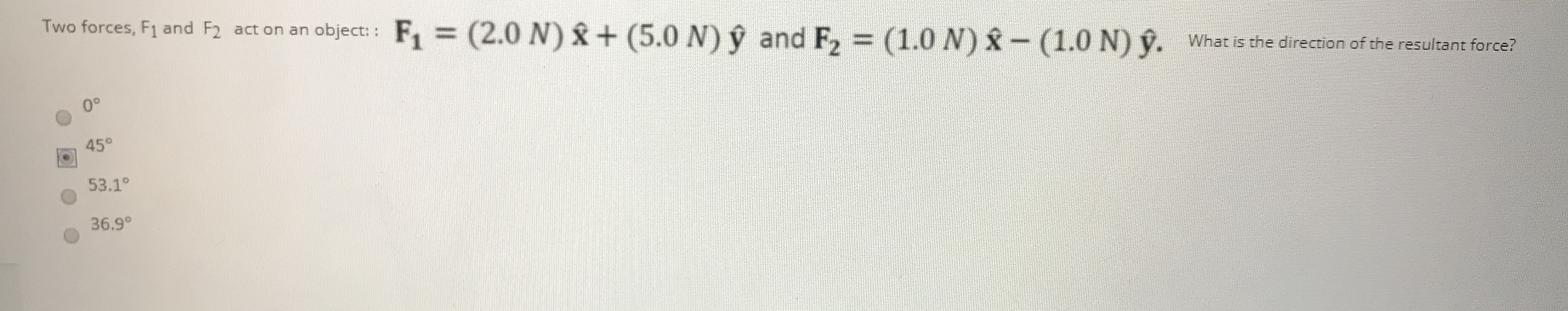 Answered Two Forces F1 And F2 Act On An Object Bartleby