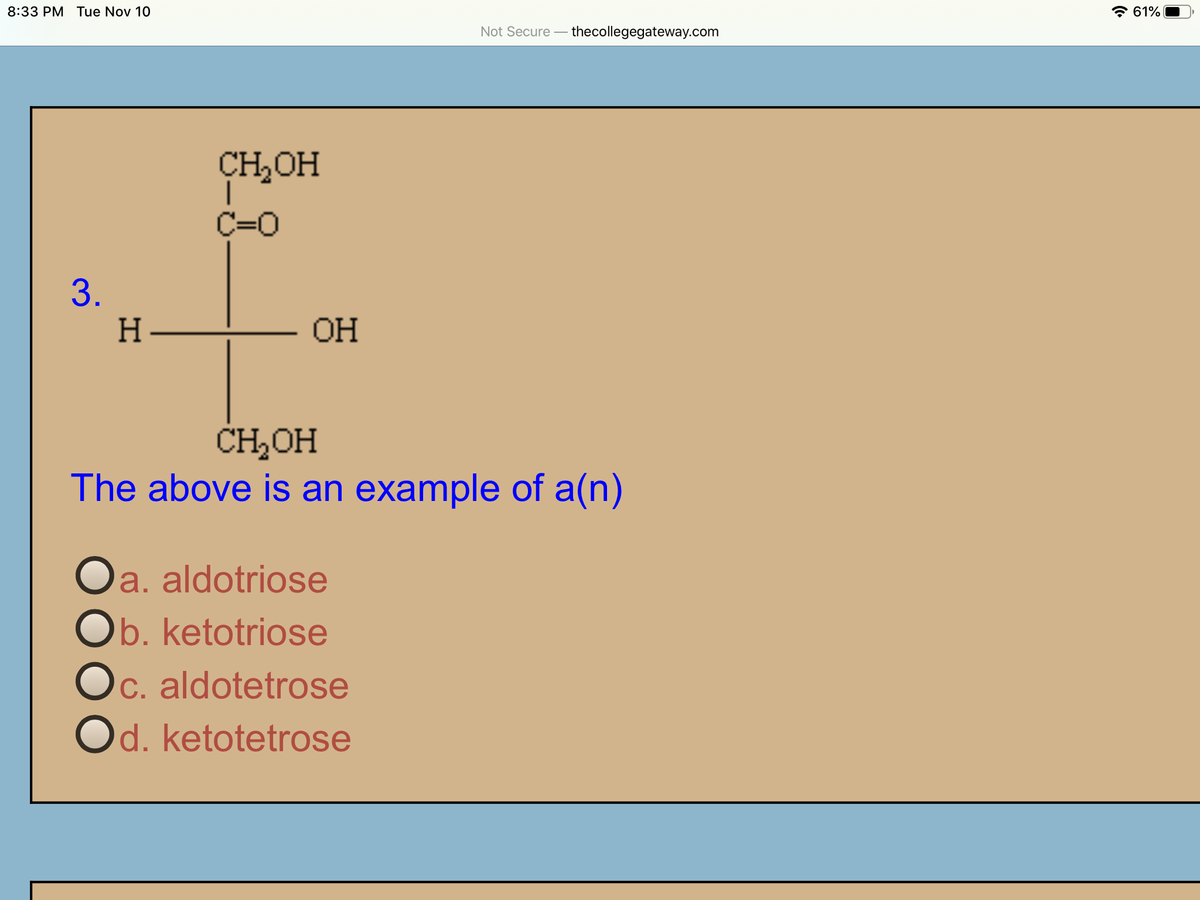 Answered d. ketotetrose bartleby