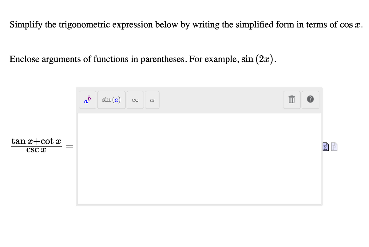 Answered Simplify The Trigonometric Expression Bartleby