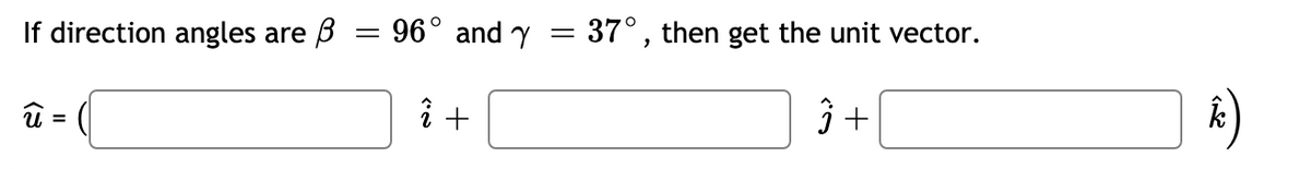 Answered If Direction Angles Are B 96 And Y Bartleby