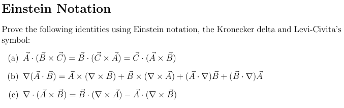 Answered Einstein Notation Prove The Following Bartleby