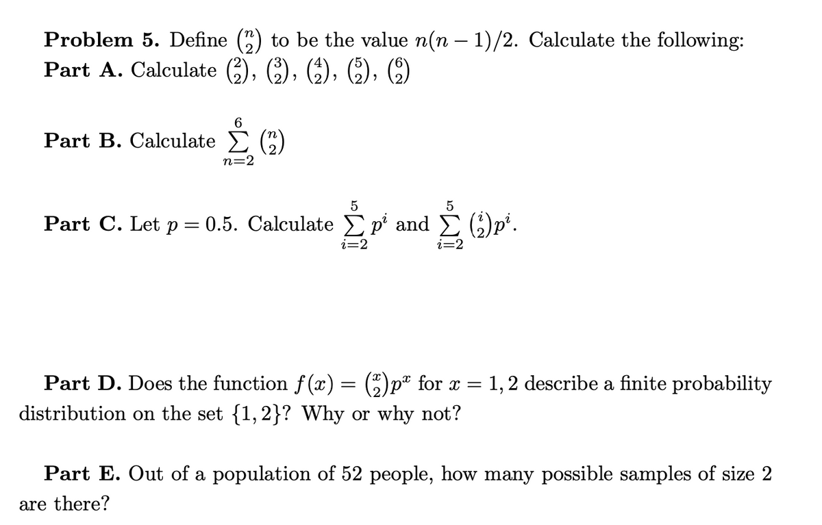 Answered Problem 5 Define To Be The Value Bartleby