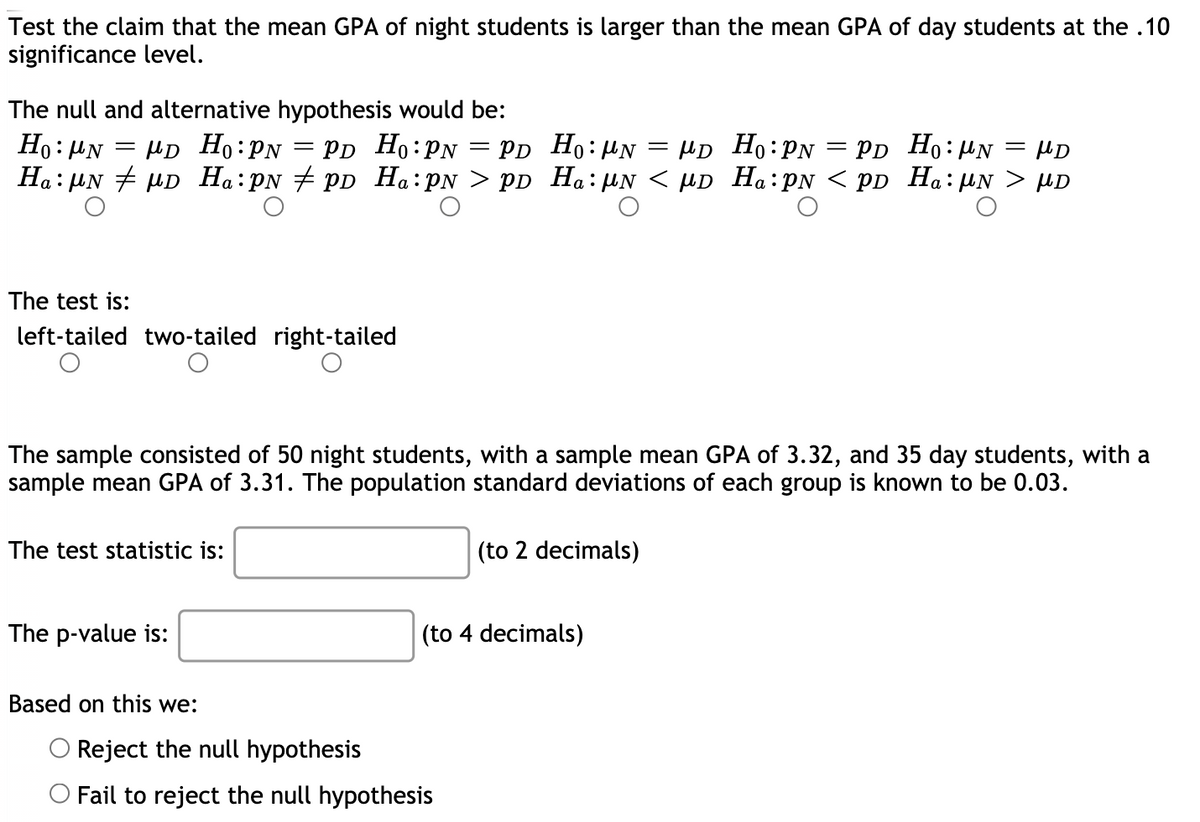 Answered: Test The Claim That The Mean GPA Of… | Bartleby