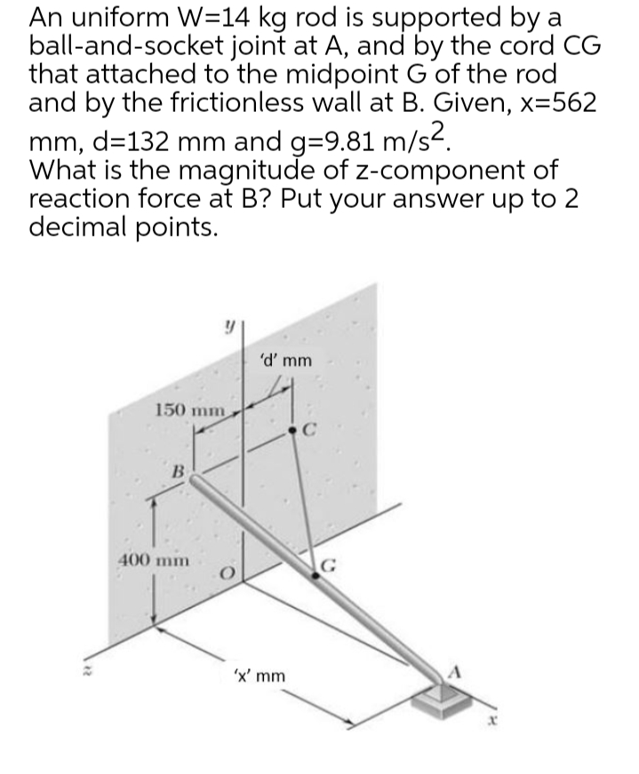 Answered An Uniform W 14 Kg Rod Is Supported By Bartleby