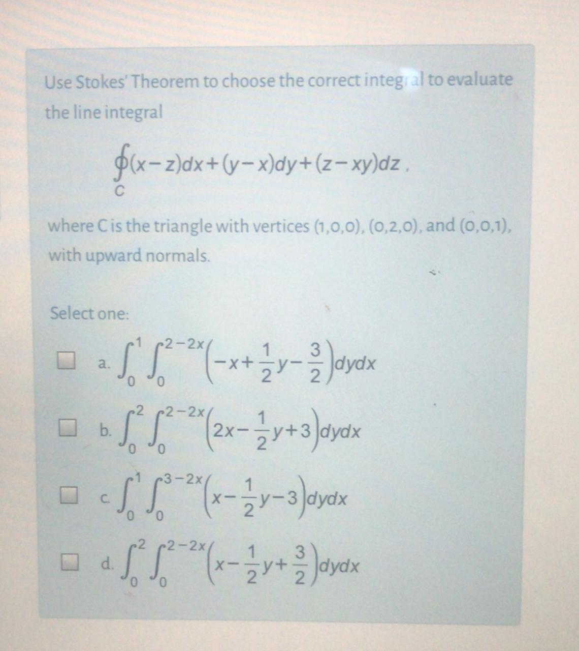 Answered Use Stokes Theorem To Choose The Bartleby