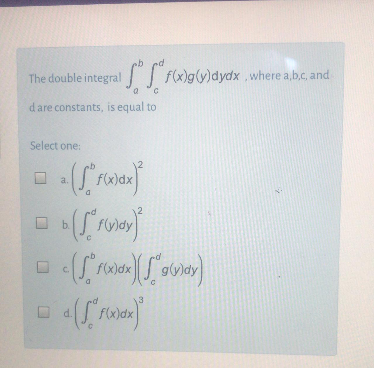 Answered The Double Integral F X G Y Dydx Where Bartleby