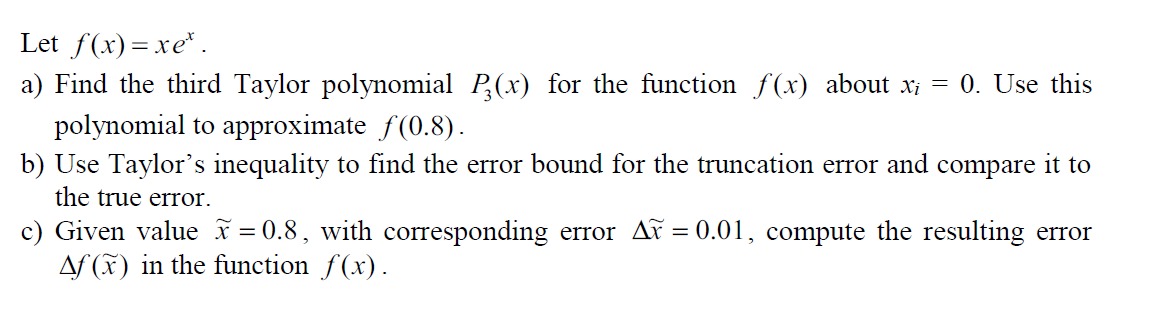 Answered A Find The Third Taylor Polynomial Bartleby