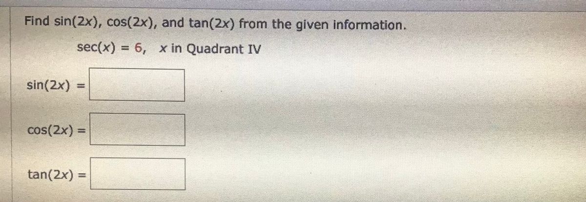 Answered Find Sin 2x Cos 2x And Tan 2x From Bartleby